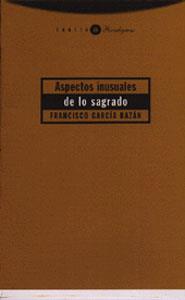 ASPECTOS INUSUALES DE LO SAGRADO | 9788481643299 | GARCÍA BAZÁN, FRANCISCO