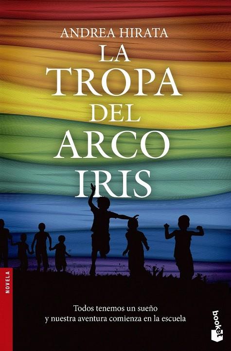 LA TROPA DEL ARCOÍRIS | 9788499983769 | ANDREA HIRATA