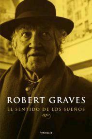 EL SENTIDO DE LOS SUEÑOS | 9788483077801 | ROBERT GRAVES