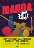 MANGA STORY : NARUTO, DRAGON BALL, ONE PIECE, BLEACH, MY HERO ACADEMIA... | 9782072988295 | CHEF OTAKU