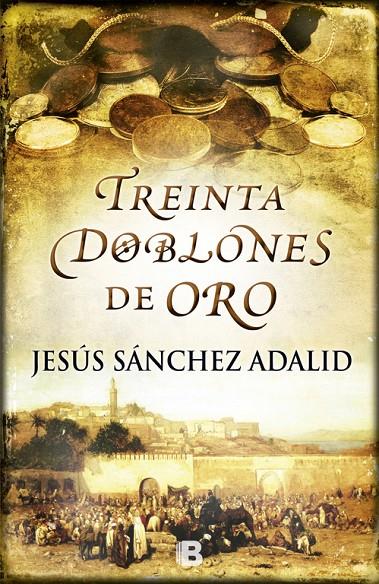 30 DOBLONES DE ORO | 9788466654043 | SANCHEZ ADALID, JESUS