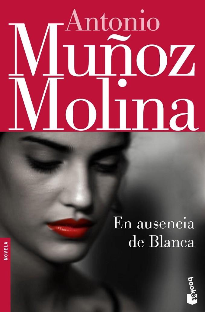 EN AUSENCIA DE BLANCA | 9788432250538 | ANTONIO MUÑOZ MOLINA