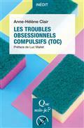 LES TROUBLES OBSESSIONNELS COMPULSIFS (TOC)  | 9782715405349 | CLAIR, ANNE-HÉLÈNE
