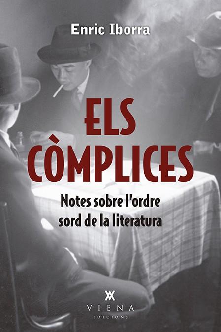 ELS CÒMPLICES | 9788417998813 | IBORRA POSADAS, ENRIC