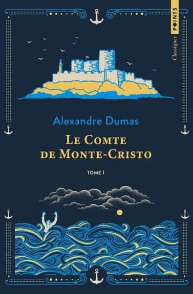LE COMTE DE MONTE-CRISTO TOME 1 | 9791041416646 | DUMAS, ALEXANDRE