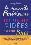 LA NOUVELLE PARISIENNE : LES FEMMES ET LES IDÉES QUI FONT PARIS  | 9782072946103 | TRAMUTA, LINDSEY