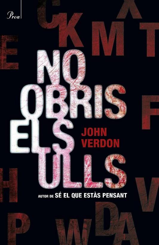 NO OBRIS ELS ULLS | 9788475882505 | JOHN VERDON