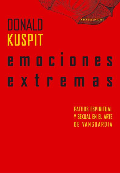 EMOCIONES EXTREMAS | 9788496258839 | KUSPIT, DONALD