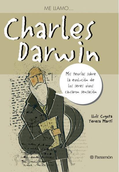CHARLES DARWIN | 9788434232310 | CUGOTA MATEU, LLUÍS/MARTÍ JOVER, TERESA