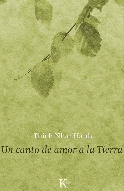UN CANTO DE AMOR A LA TIERRA | 9788499883670 | HANH, THICH NHAT