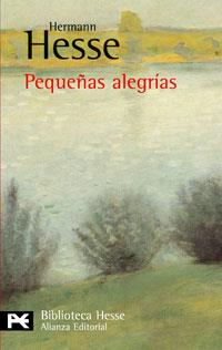 PEQUEÑAS ALEGRÍAS | 9788420633428 | HESSE, HERMANN