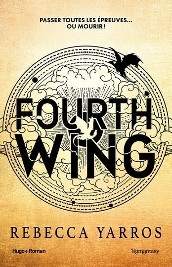 FOURTH WING - TOME 01 | 9782755673135 | YARROS, REBECCA