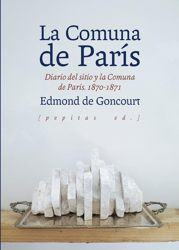 LA COMUNA DE PARÍS | 9788417386511 | GONCOURT, EDMOND DE