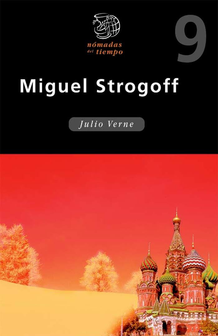 MIGUEL STROGOFF | 9788423657858 | JULIO VERNE