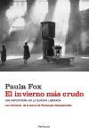 EL INVIERNO MÁS CRUDO. | 9788483077726 | PAULA FOX