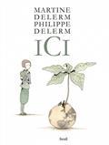 ICI | 9782021495003 | DELERM, PHILIPPE/ DELERM, MARTINE