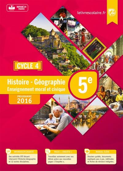 HISTOIRE GÉOGRAPHIE 5ÈME ENSEIGNEMENT MORALE ET CIVIQUE | 9791090910119 | LELIVRESCOLAIRE.FR