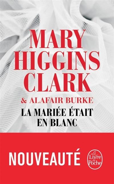 LA MARIÉE ÉTAIT EN BLANC | 9782253092612 | MARY HIGGINS CLARK, ALAFAIR BURKE