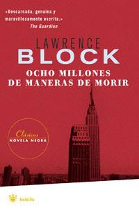 OCHO MILLONES DE MANERAS DE MORIR | 9788498671919 | BLOCK , LAWRENCE