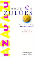 MUJERES ZULÚES | 9788474263824 | SCHEEPERS, RIANA