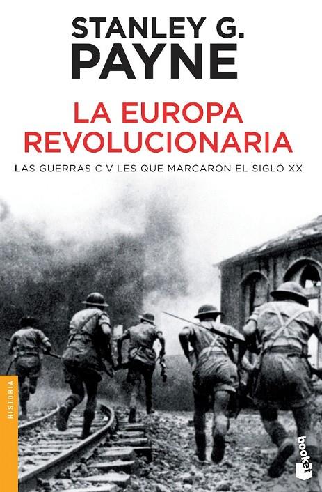 LA EUROPA REVOLUCIONARIA | 9788499980997 | STANLEY G. PAYNE