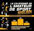 LE CALENDRIER DE L'AMATEUR DE SPORT 2020-2021 | 9782019453602 | COLLECTIF