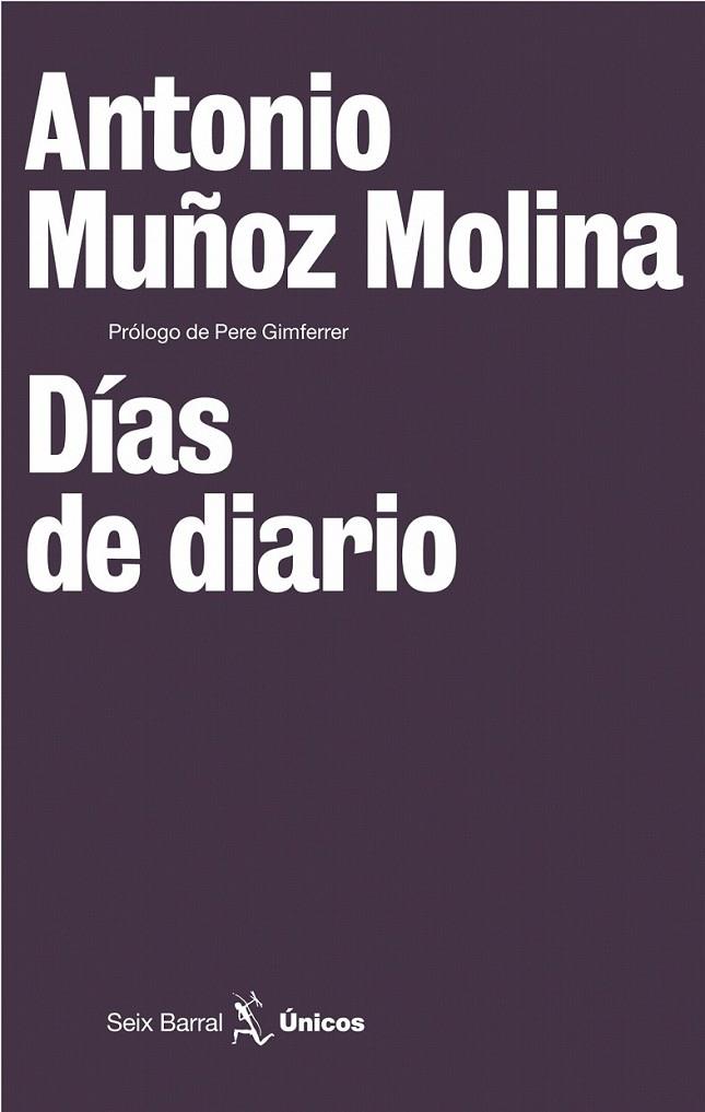 DÍAS DE DIARIO | 9788432243172 | ANTONIO MUÑOZ MOLINA
