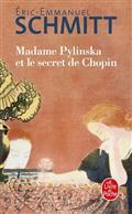 MADAME PYLINSKA ET LE SECRET DE CHOPIN | 9782253101697 | SCHMITT, ERIC-EMMANUEL