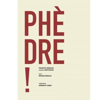 PHEDRE ! - DVD | 3545020069523 |  SIMRANJIT SINGH 