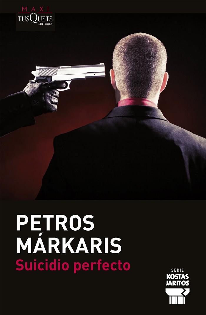 SUICIDIO PERFECTO | 9788483837337 | PETROS MARKARIS