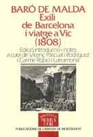 EXILI DE BARCELONA I VIATGE A VIC (1808) | 9788478262168 | AMAT, RAFAEL D' (BARÓ DE MALDÀ)/PASCUAL I RODRÍGUEZ, VICENÇ
