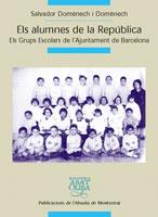 ELS ALUMNES DE LA REPÚBLICA | 9788484157908 | DOMÈNECH I DOMÈNECH, SALVADOR