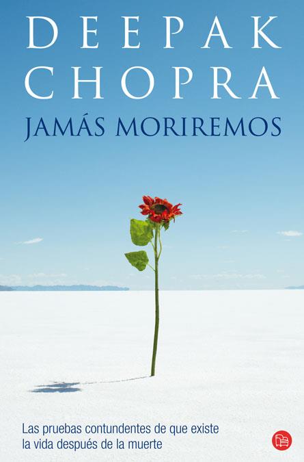 JAMAS MORIREMOS FG | 9788466317672 | CHOPRA, DEEPAK