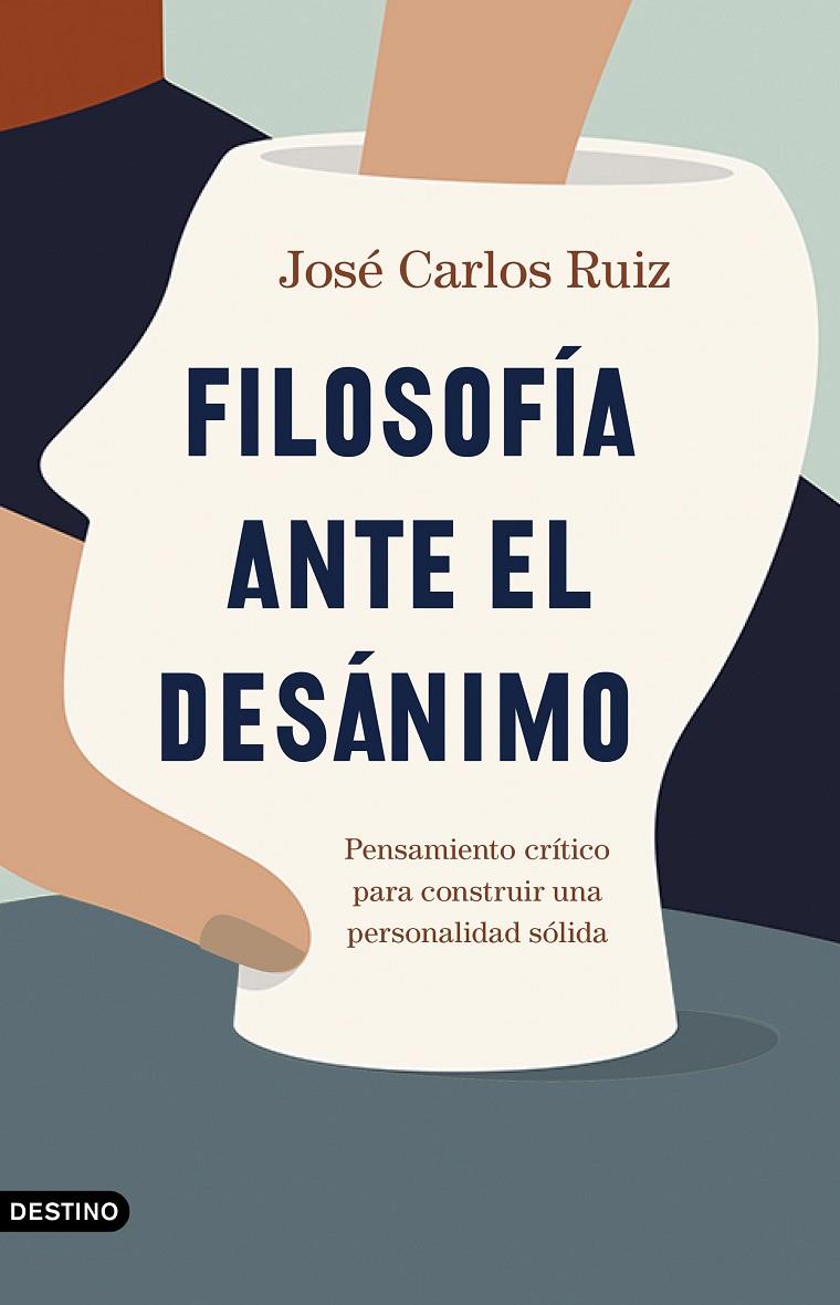 FILOSOFÍA ANTE EL DESÁNIMO | 9788423358588 | RUIZ SÁNCHEZ, JOSÉ CARLOS