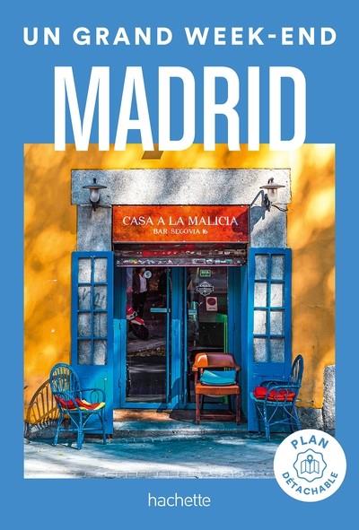 MADRID GUIDE UN GRAND WEEK-END | 9782017215394 | COLLECTIF