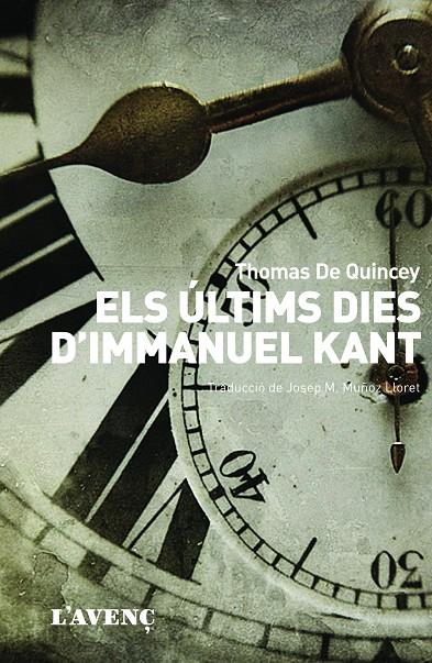 ELS ULTIMS DIES D'IMMANUEL KANT | 9788488839756 | THOMAS DE QUINCEY
