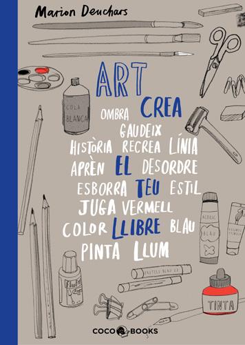 ART, CREA EL TEU LLIBRE | 9788493847159 | DEUCHARS, MARION