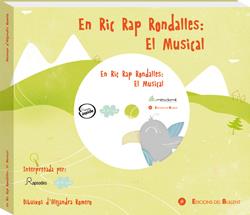 EN RIC RAP RONDALLES: EL MUSICAL | 9788499040707 | RAPSODES/VOL DE NÚVOL