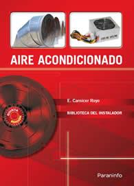 AIRE ACONDICIONADO.BIBLIOTECA DEL INSTALADOR | 9788428320481 | CARNICER, ENRIQUE