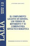 LM/12-EL COMPLEMENTO LOCATIVO EN ESPAÑOL | 9788481218299 | CREGO GARCÍA, Mª VICTORINA