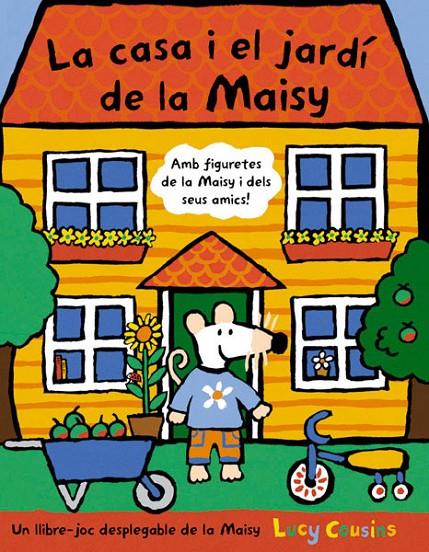 LA CASA I EL JARDI DE LA MAISY | 9788498671728 | COUSINS , LUCY
