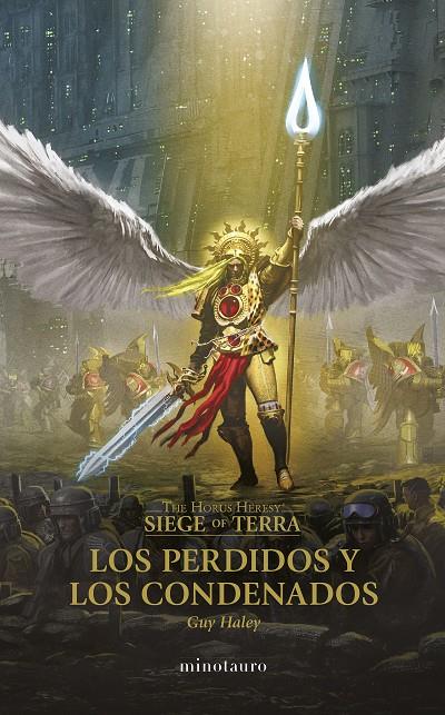 THE HORUS HERESY: SIEGE OF TERRA Nº 02 LOS PERDIDOS Y LOS CONDENADOS | 9788445015094 | HALEY, GUY
