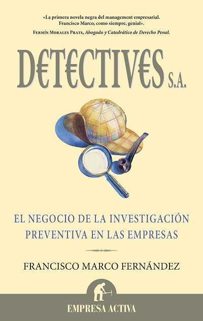 DETECTIVES, S.A. | 9788492452163 | MARCO FERNÁNDEZ, FRANCISCO