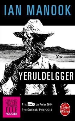 Club de Lecture nº 13 : "Yeruldelgger" de Ian Manook | 