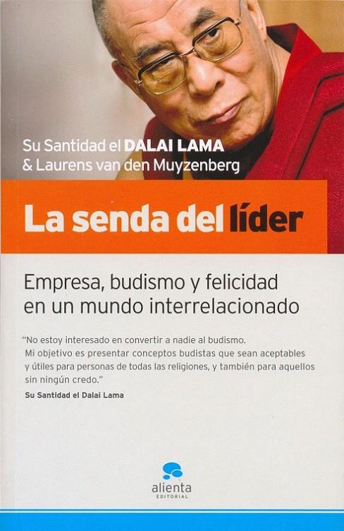 LA SENDA DEL LÍDER | 9788492414017 | LAURENS VAN DEN MUYZENBERG/SU SANTIDAD EL DALAI LAMA
