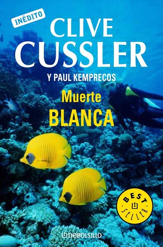 MUERTE BLANCA | 9788497936194 | CUSSLER,CLIVE/KEMPRECOS,PAUL