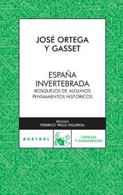 ESPAÑA INVERTEBRADA | 9788467021929 | JOSÉ ORTEGA Y GASSET