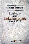 HISTÒRIA DEL CATALANISME FINS AL 1923 | 9788473066013 | JOSEP TERMES