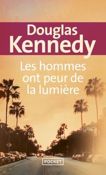 LES HOMMES ONT PEUR DE LA LUMIÈRE  | 9782266336581 | KENNEDY, DOUGLAS