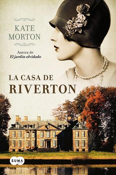 LA CASA DE RIVERTON (EDICIÓN 2011) | 9788483652916 | MORTON, KATE